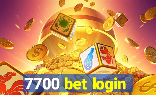 7700 bet login